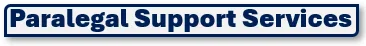 Paralegal Support Services